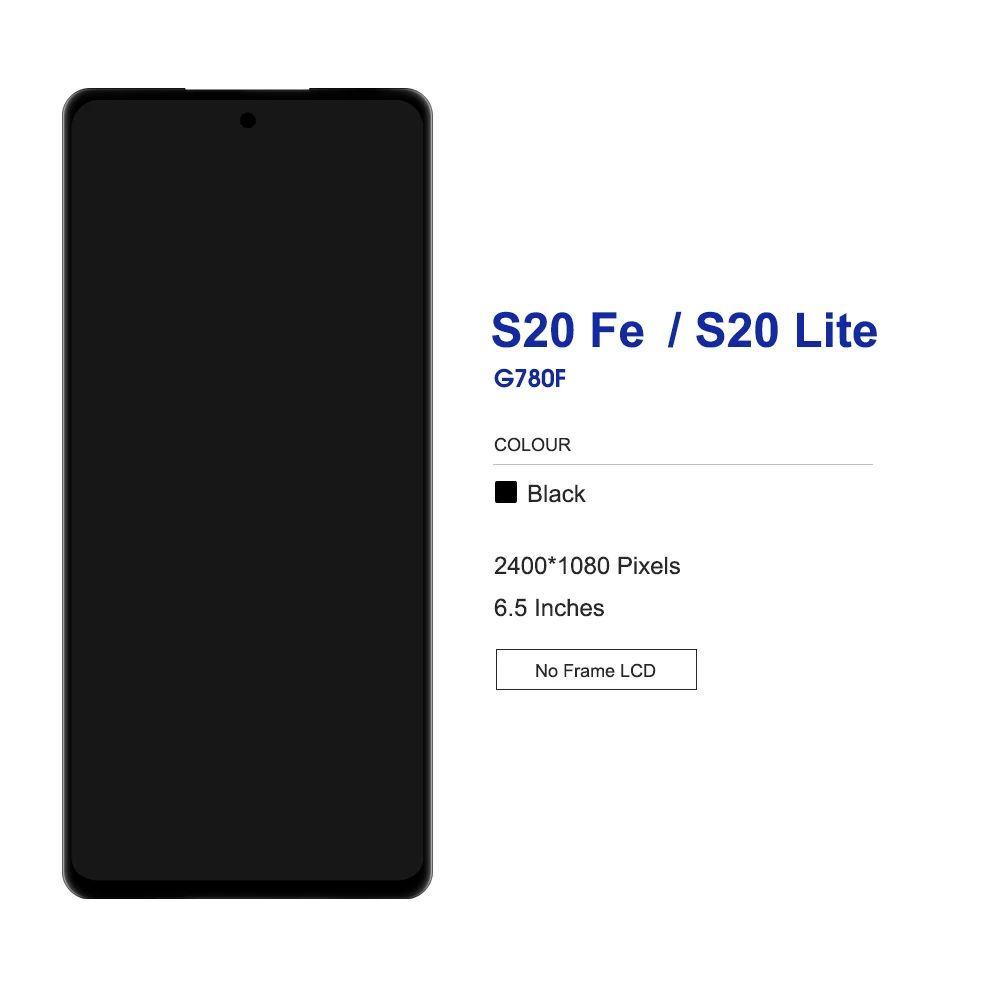 Pantalla táctil LCD AMOLED probada para Samsung S20 FE, montaje de digitalizador con marco de repuesto, para Samsung S20 Lite G781B G780F