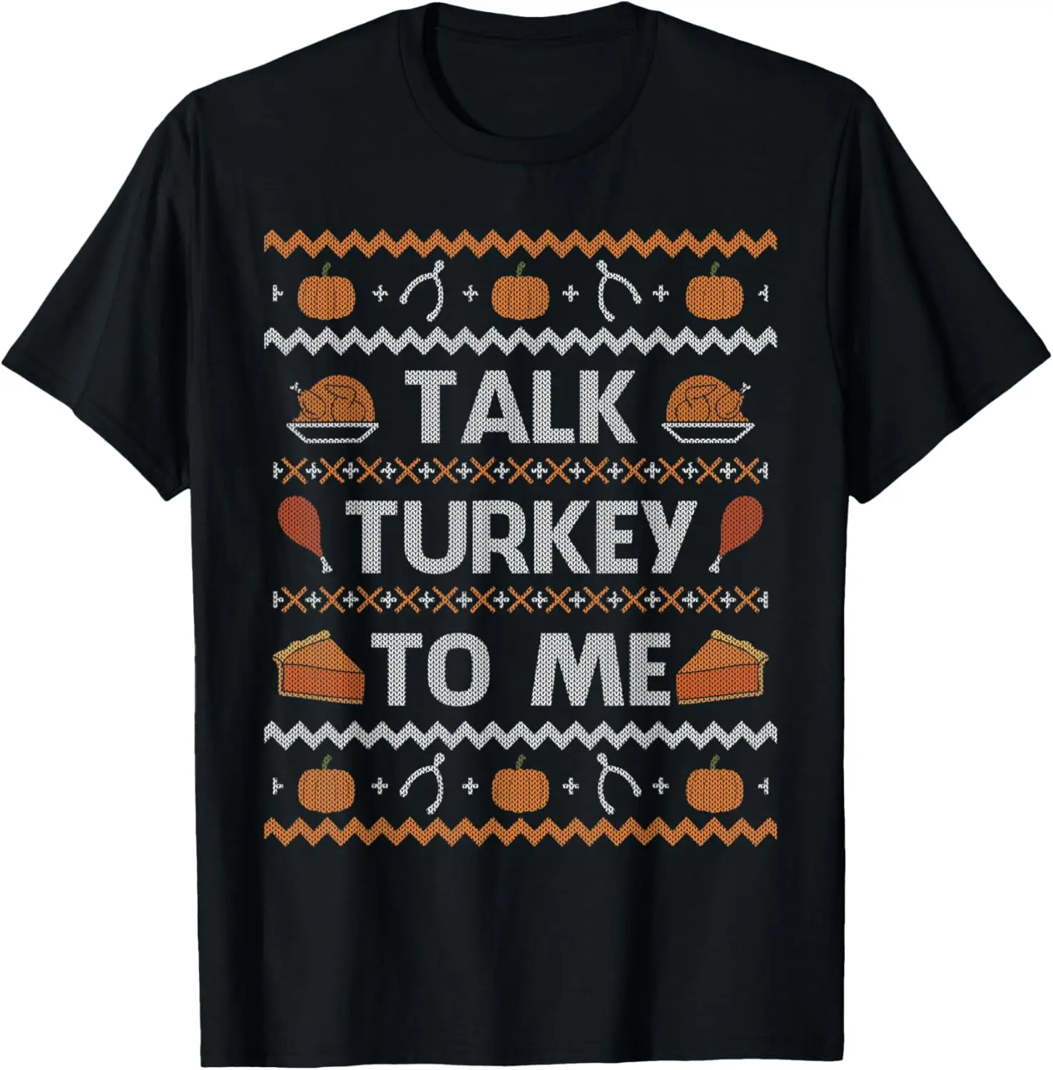 

День Благодарения Talk Turkey To Me - Уродливое Рождество День Благодарения