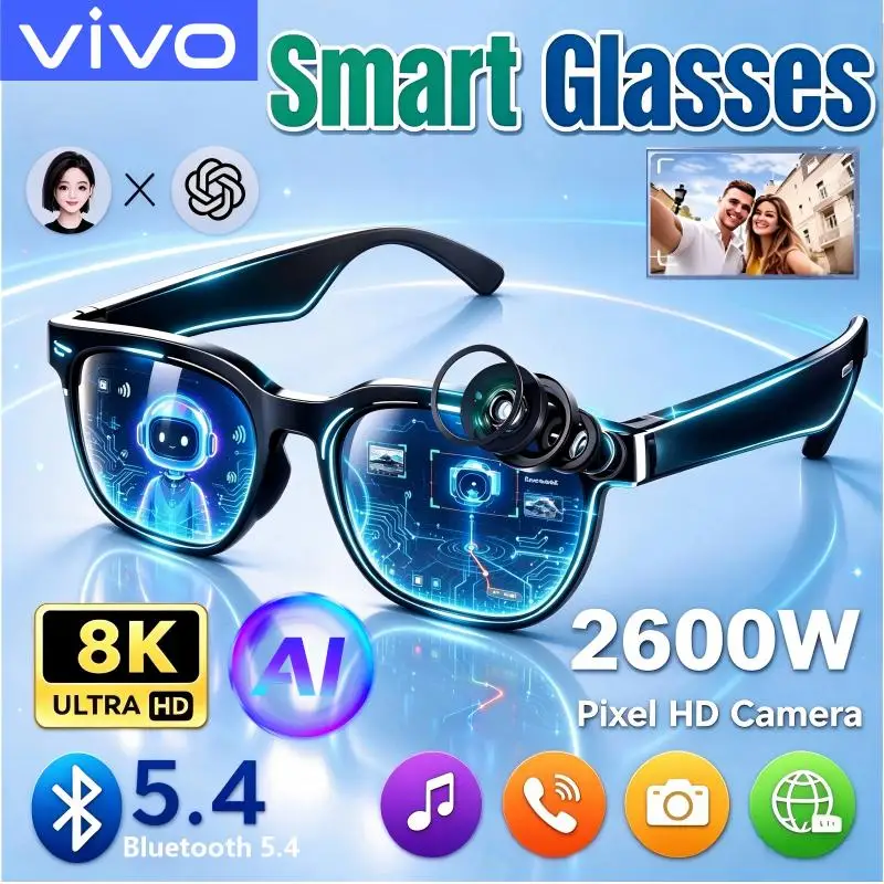 VIVO Smart Glasses 2600W Camera 8K Shooting AI Real-time Translation Bluetooth 5.4 Earphones Call Recording Music Sunglasses New