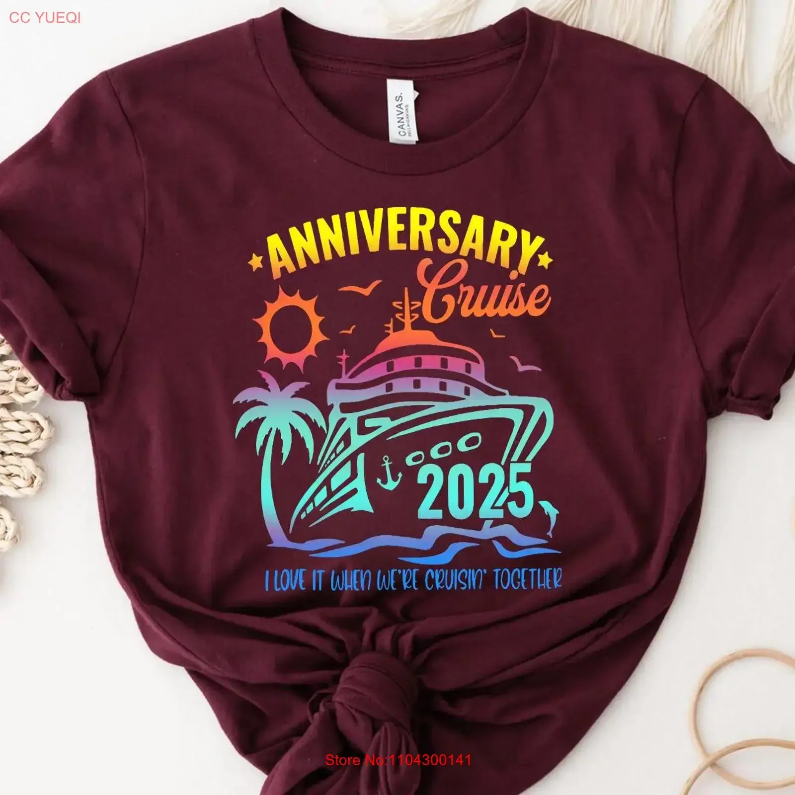 Anniversary Cruise 2025 T Shirt Couples Matching I Love It When We're Cruisin' Together Romantic Trip Souvenir vintage Washed