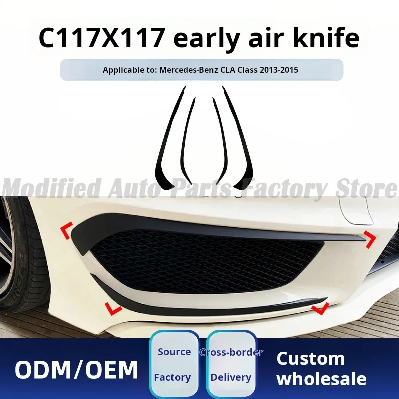 

High Quality for Benz Cla Class Cla45 Cla200 260 C117 X117 Amg Line Front Bar Air Knife Modification