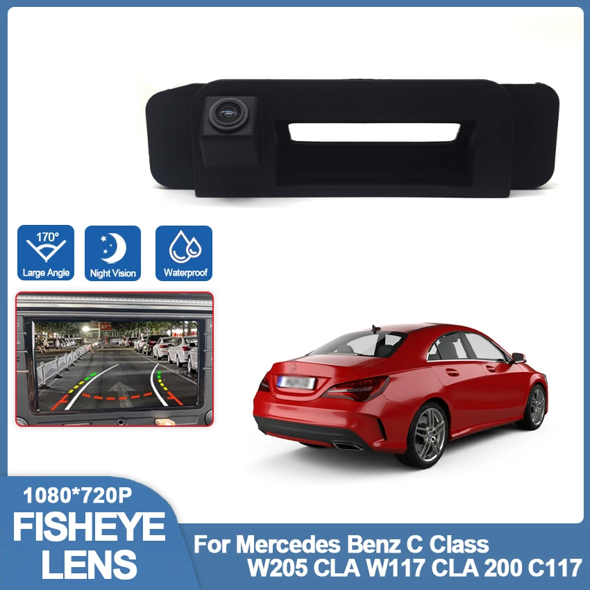 

CCD Rear View Reverse Backup Camera For Mercedes Benz C Class W205 CLA W117 CLA 200 C117 Trunk handle Camera HD Wateproof