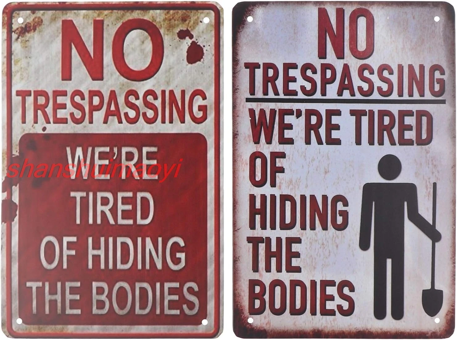 Olgaa 2 Pack No Trespassing We're Tired of Hiding The Bodies Iron Sign Vintage Bar Decor Yard Signs (Color4) ASC