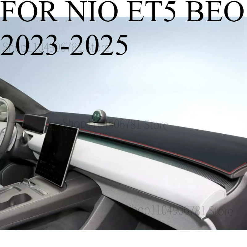 

Для NIO ET5 BEO 2023-2025 автомобильный коврик для приборной панели, коврик для приборной панели, козырек от солнца, чехол для приборной панели, аксессуары для ковров