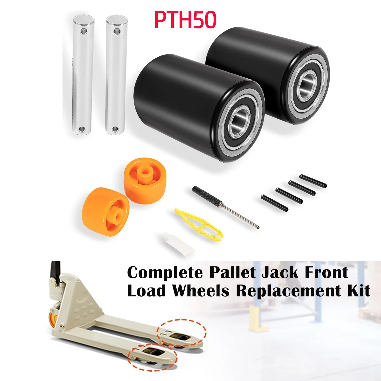 

PTH50 Pallet Jack Front Load Wheel Replacement Kit Set Complete Fit for Crown PTH50 Pallet Jacks and Most Standard Pallet Jacks