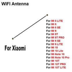 Wi-Fi For Xiaomi MI 8 9 9T SE Note 10 10T LITE PRO Signal Wifi Aerial Ribbon Antenna Flex Cable Wire Repair Parts