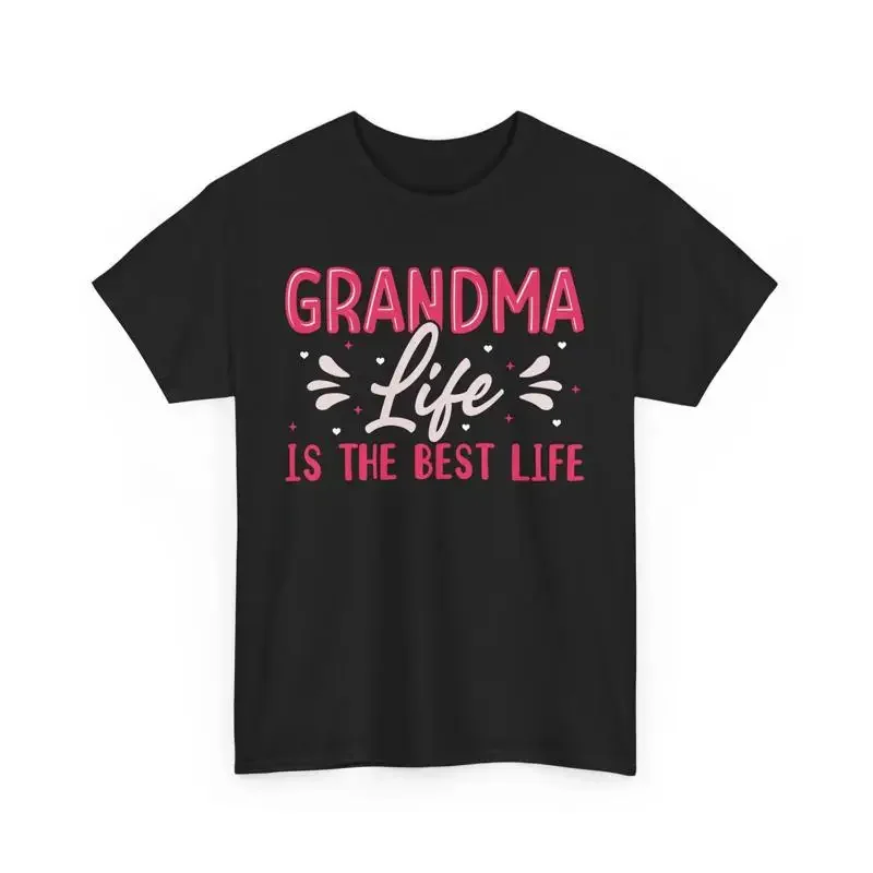 

Grandma Life Is The Best T Shirt Cute Grandmother