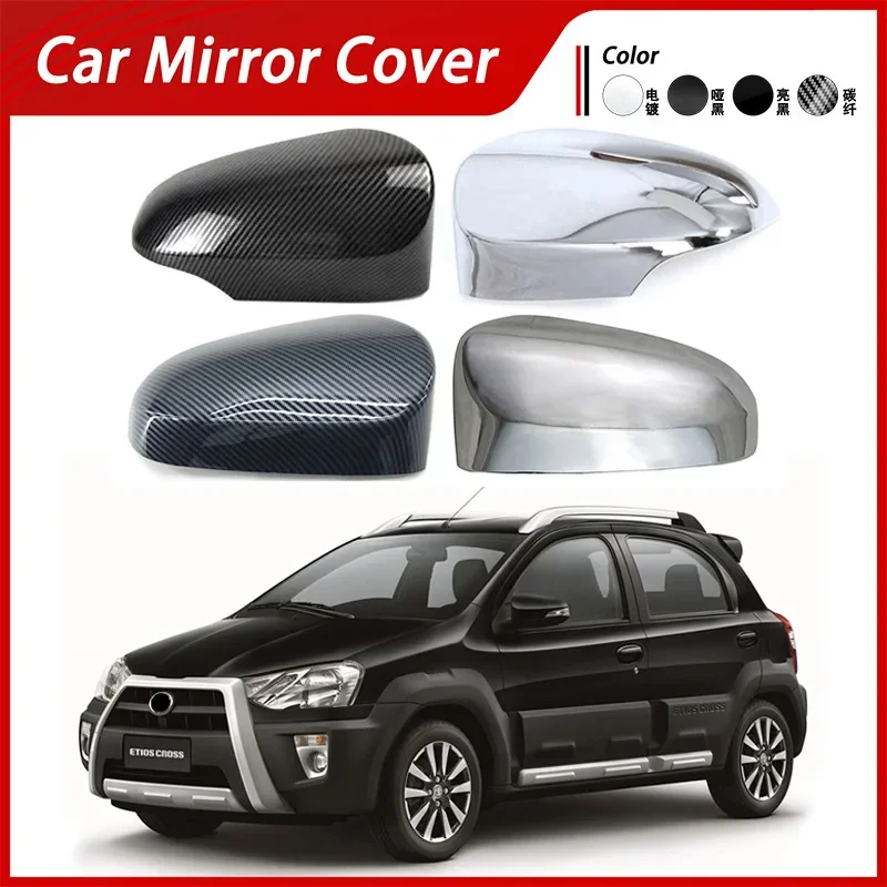 Suitable for 14-16 Toyota Etios Cross rearview mirror cover electroplated rearview mirror housing mirror decoration