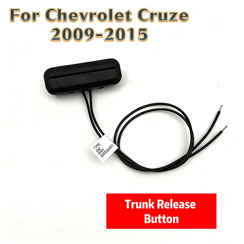 Переключатель багажника, кнопка открывания багажника, автомобильные принадлежности для Chevrolet C Ruze 2009-2015, аксессуары для переключателей салона автомобиля Переключатель багажника, кнопка открывания багажника, автомобильные принадлежности для Chevrolet C Ruze 2009-2015, аксессуары для переключателей салона автомобиля