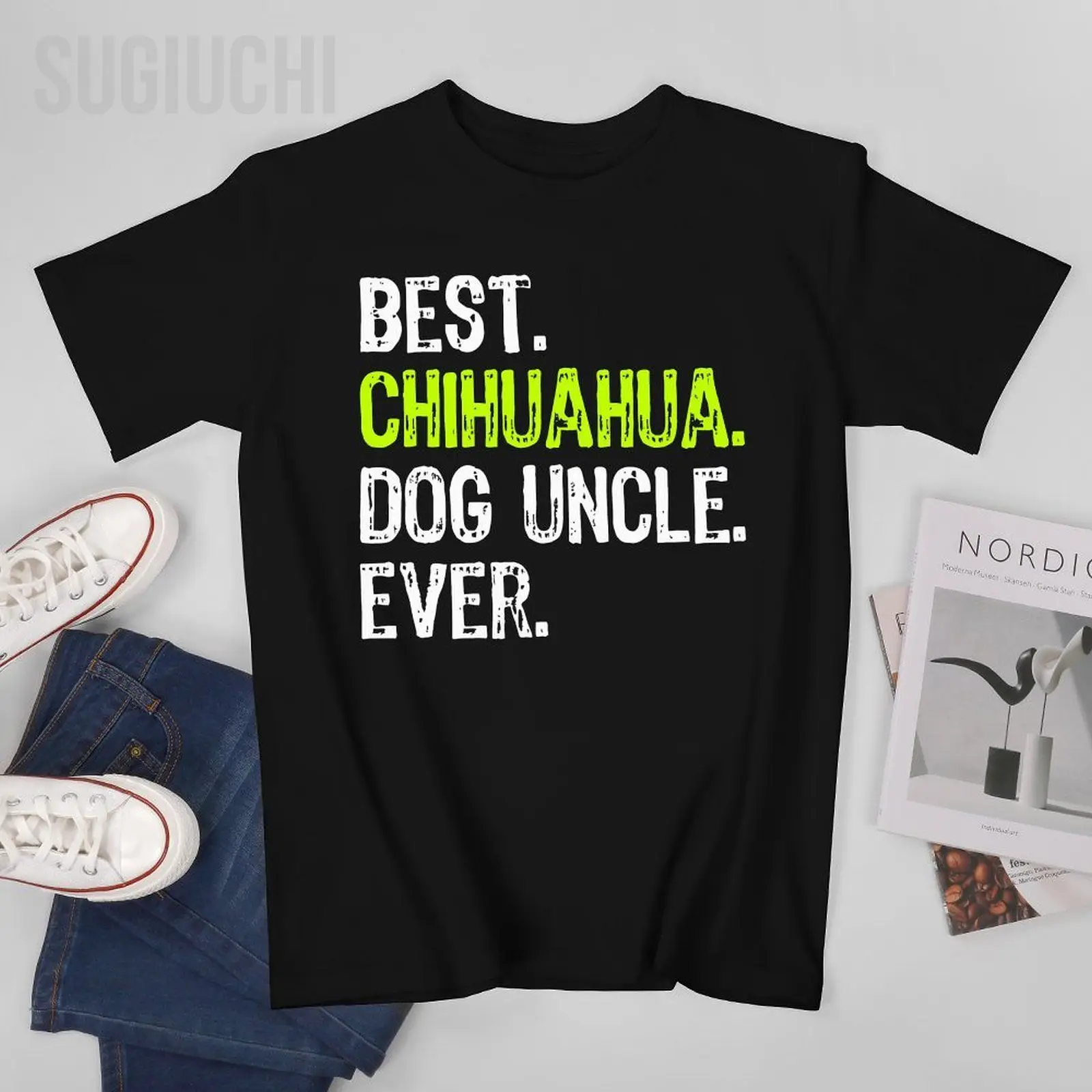 Unisex Men Best Chihuahua Dog Uncle Ever Tshirt Tees T Shirts Women Boys 100% Cotton T-Shirt