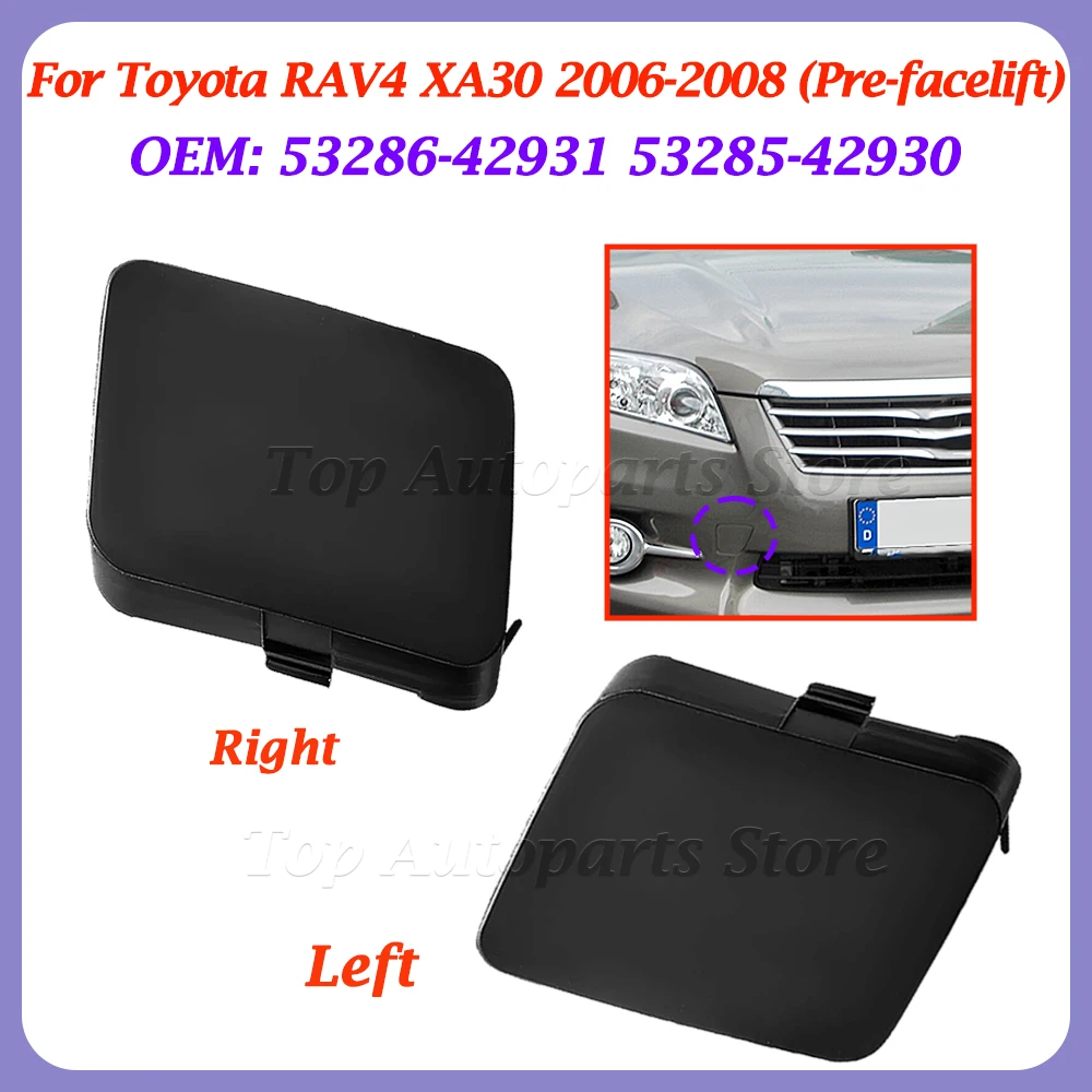 Left Right Front Bumper Tow Hook Cover Cap Plastic 1/2 Pcs For Toyota RAV4 XA30 2006 2007 2008 53285-42930 53286-42931