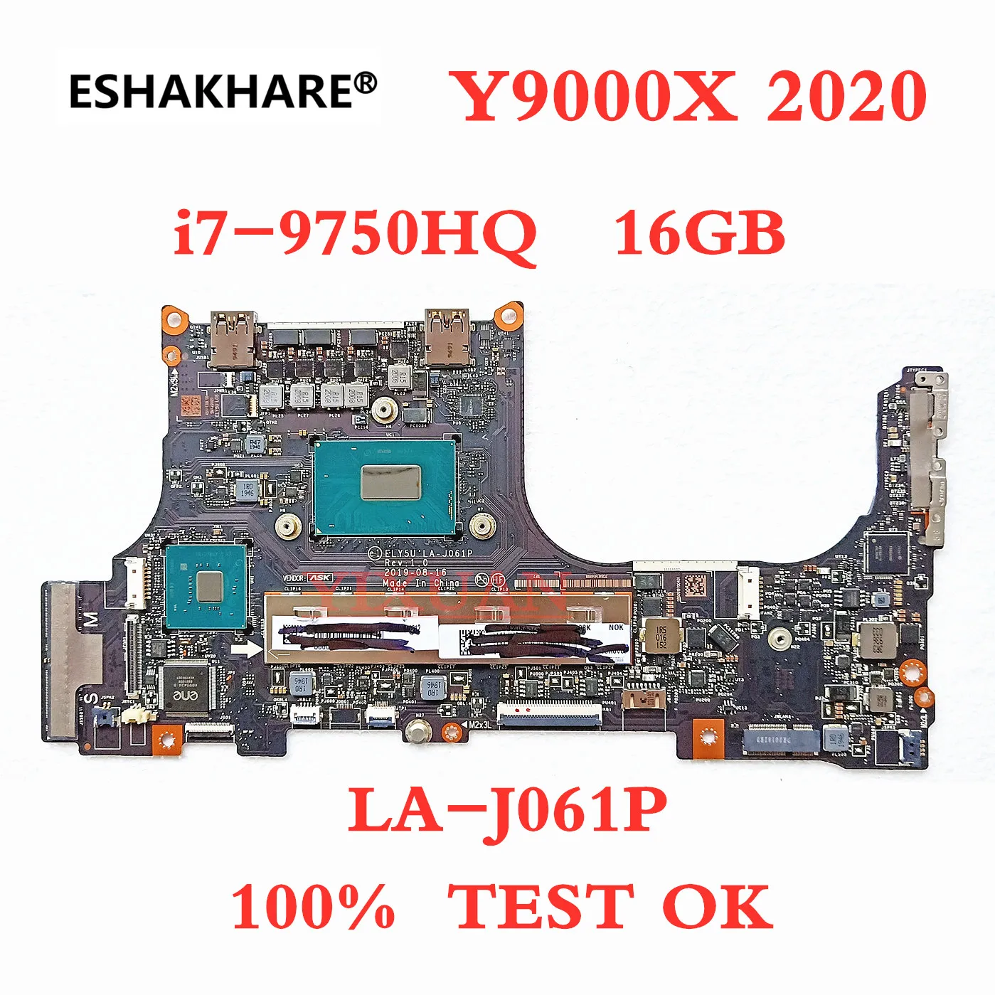 ELY5U LA-J061P motherboard for Lenovo Savior Y9000X 2020 notebook motherboard with I7-9750H CPU 16GB RAM 100% test work