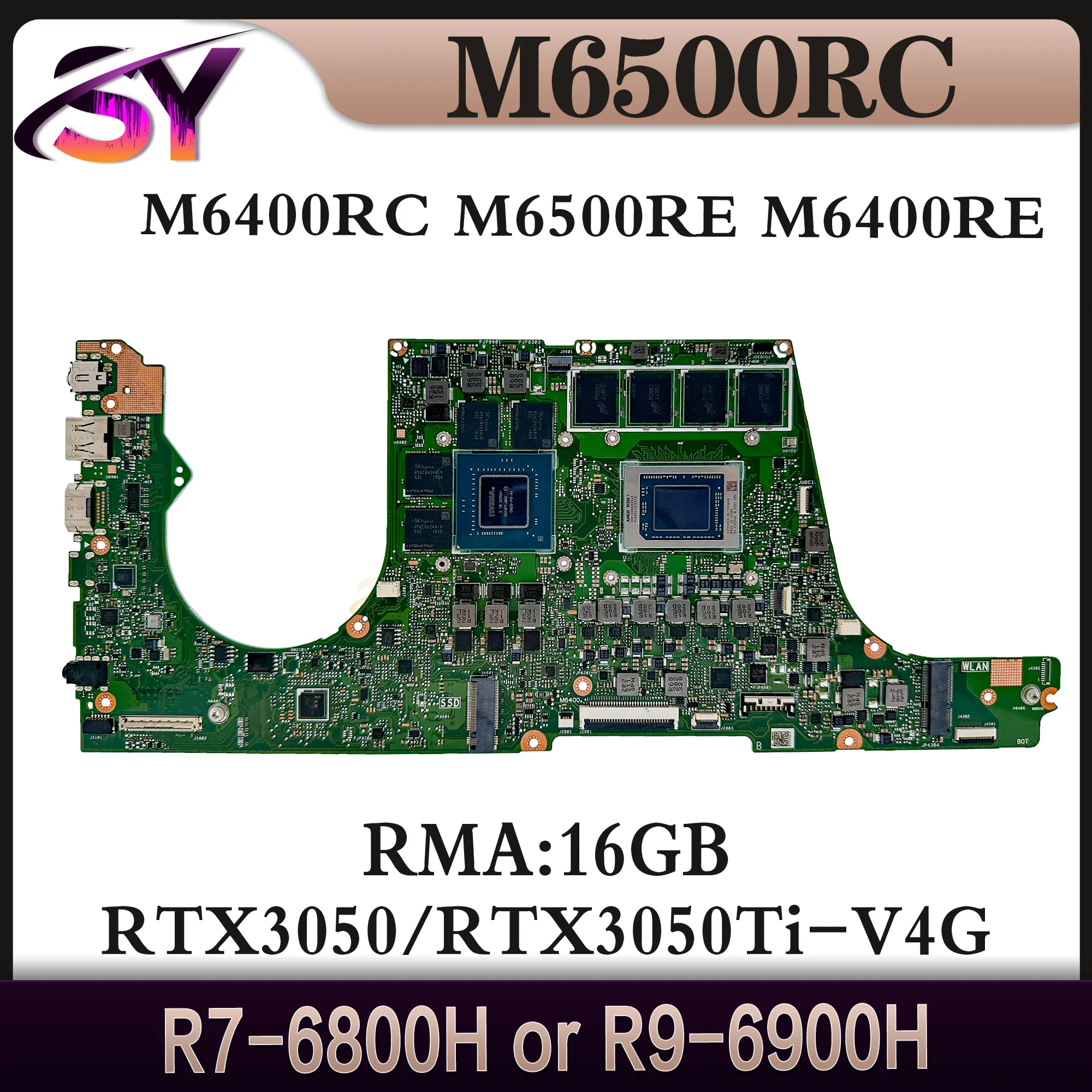 

M6500R Mainboard For ASUS M6500RC M6500RE M7600RE D6500RC M6400RC D6400RC Laptop Motherboard R7-6800H R9-6900H