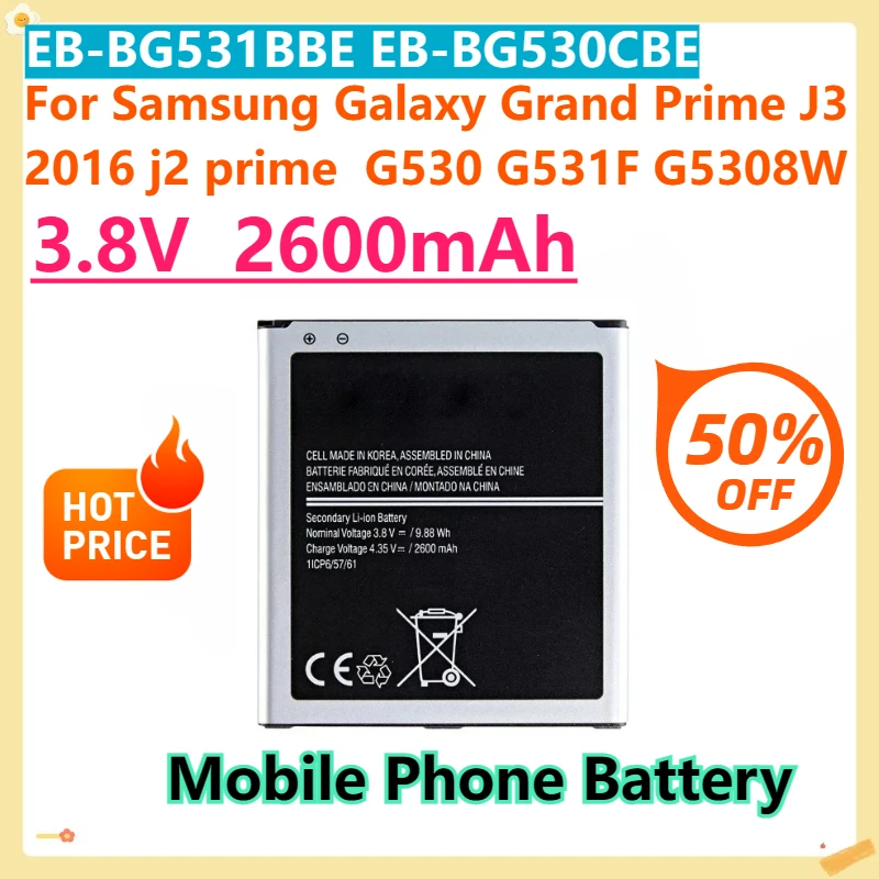 

For Samsung Galaxy Grand Prime J3 2016 j2 prime G530 G531F G5308W Battery EB-BG531BBE EB-BG530CBE 2600mAh