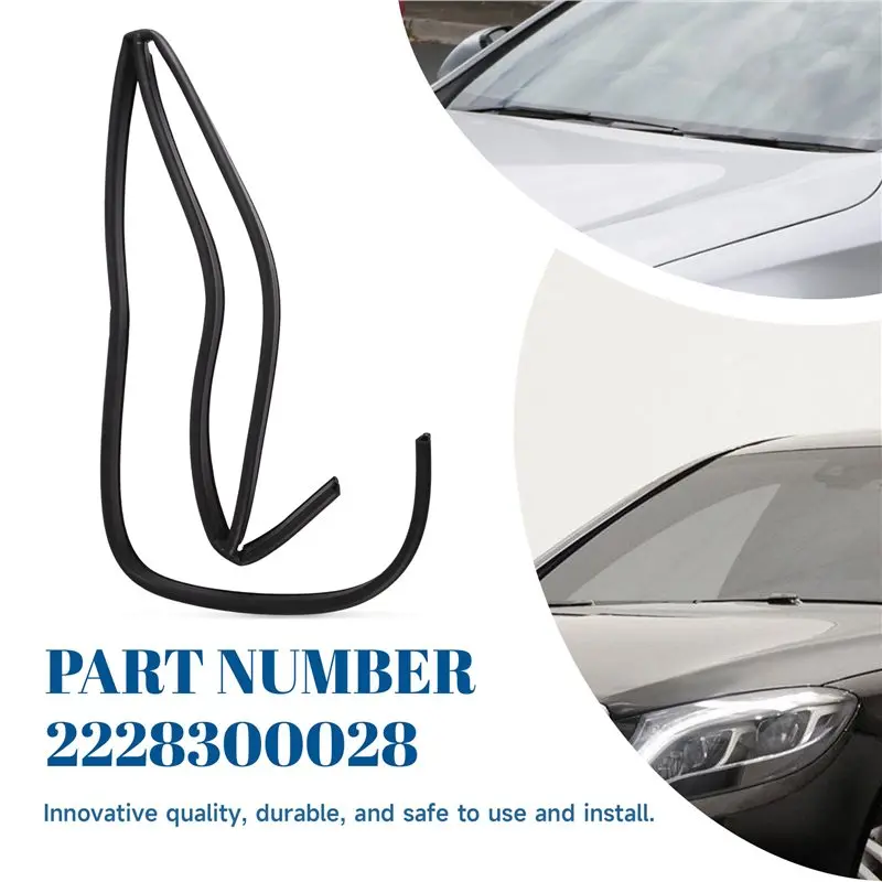 Car Water Collection Plate Rubber Strip A2228300028 Wiper Deflector Seal For Mercedes-Benz S-Class W222 14-20 S320 S350-A74F