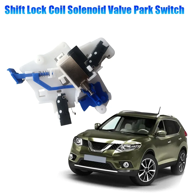 Car Shift Lock Coil Solenoid Valve Park Switch 34950-4CL0B For Nissan X-Trail Rogue 2014-2019 Electronic Shift Switch-AU62