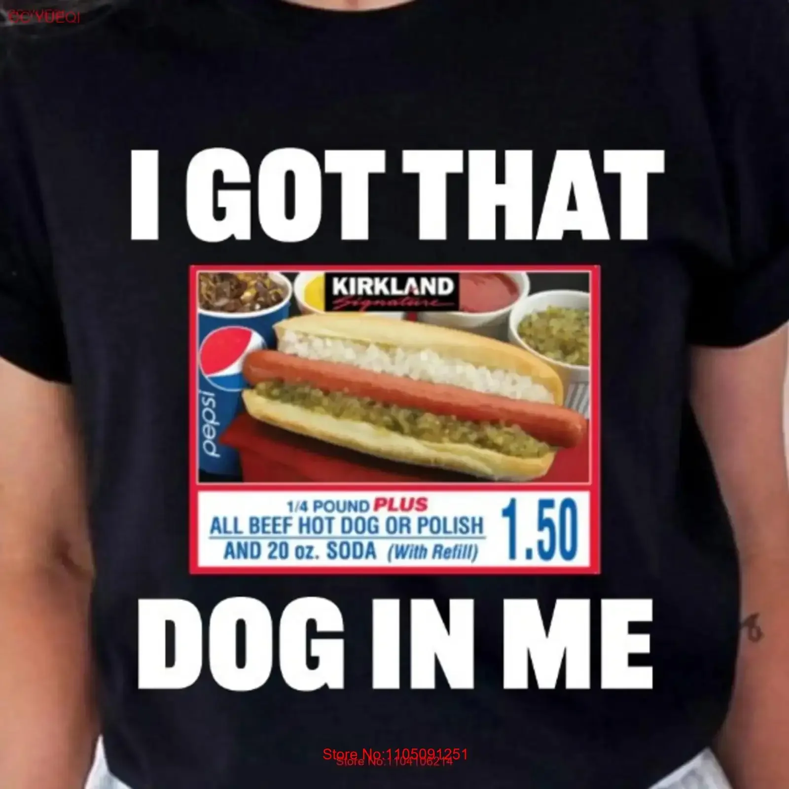 

Costco Hotdog I Got That Dog In Me Funny Joke Humor Футболка из плотного хлопка винтажный стираный топ для повседневной носки дизайнерская одежда
