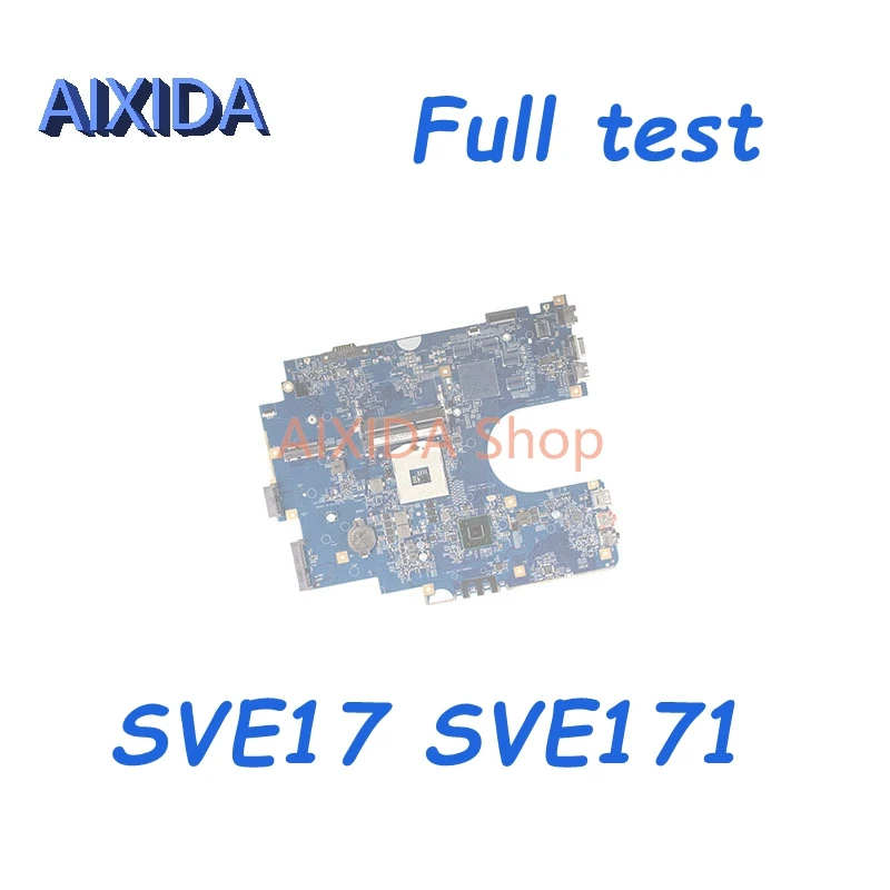 

AIXIDA MBX-267 A1892055A Z70CR MB S1204-2 48.4MR05.021 For Sony SVE17 SVE171 SVE1711F1EW Laptop Motherboard HM76 With UMA HD