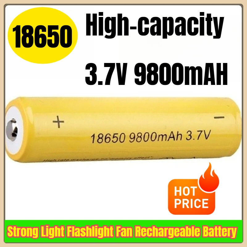 

18650 3.7V 9800mAH High-capacity Strong Light Flashlight Fan Rechargeable Battery