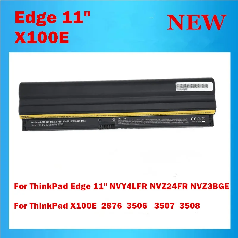 

X100E Laptop Battery For Lenovo ThinkPad Edge 11" NVY4LFR NVZ24FR NVZ3BGE X100E 2876 3506 3507 3508