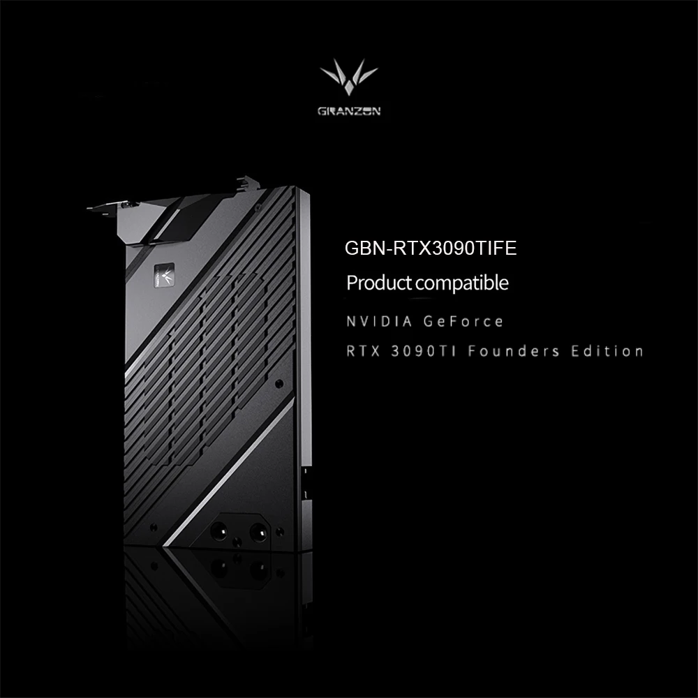 

Блок водяного охлаждения графического процессора Granzon для NVIDIA GeForce RTX 3090Ti Founders Edition, GBN-RTX3090TIFE