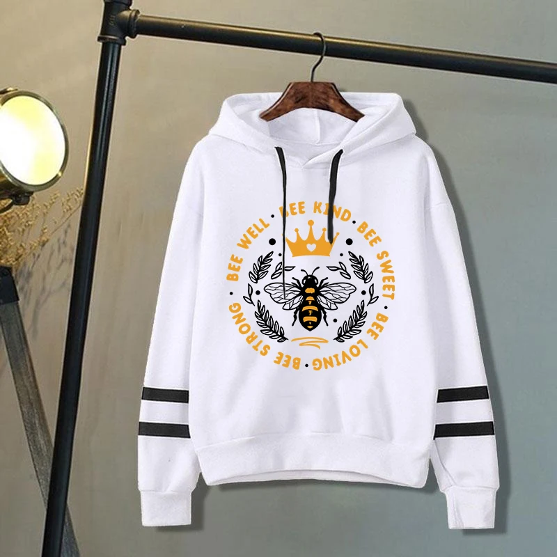 New Bee Well Bee Kind Bee Sweet Bee Loving Bee Strong Print Hoodie Women Men Casual Tops Autumn And Winter Sweatshirts tops