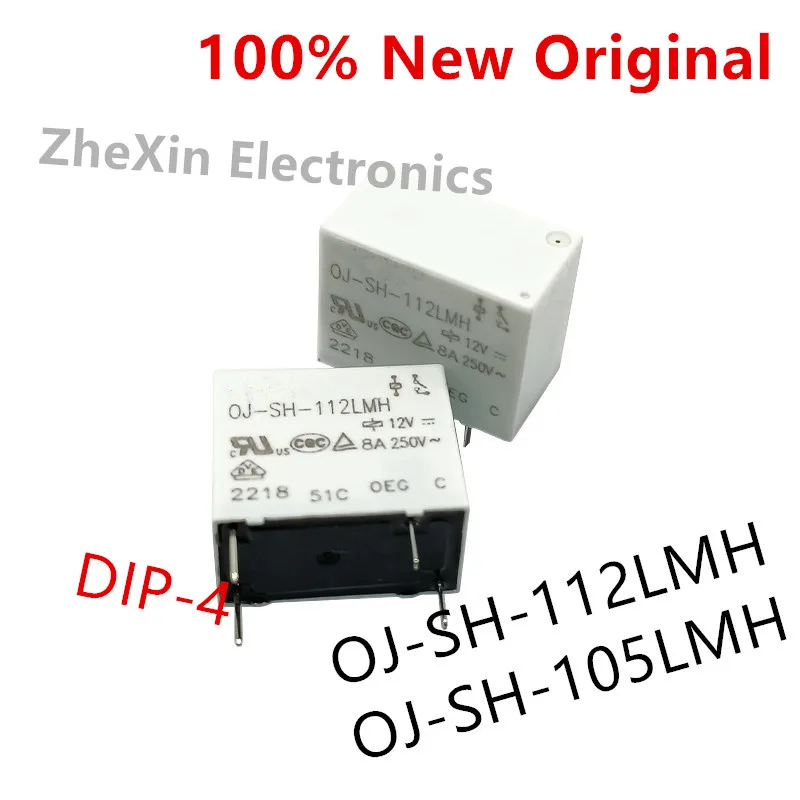 10PCS/Lot   OJ-SH-112LMH 、OJ-SH-105LMH 、OJ-SH-112HM 、OJ-SH-105HM   DIP-4   New original Universal Power Relay SPST   OJ-SH-112LM