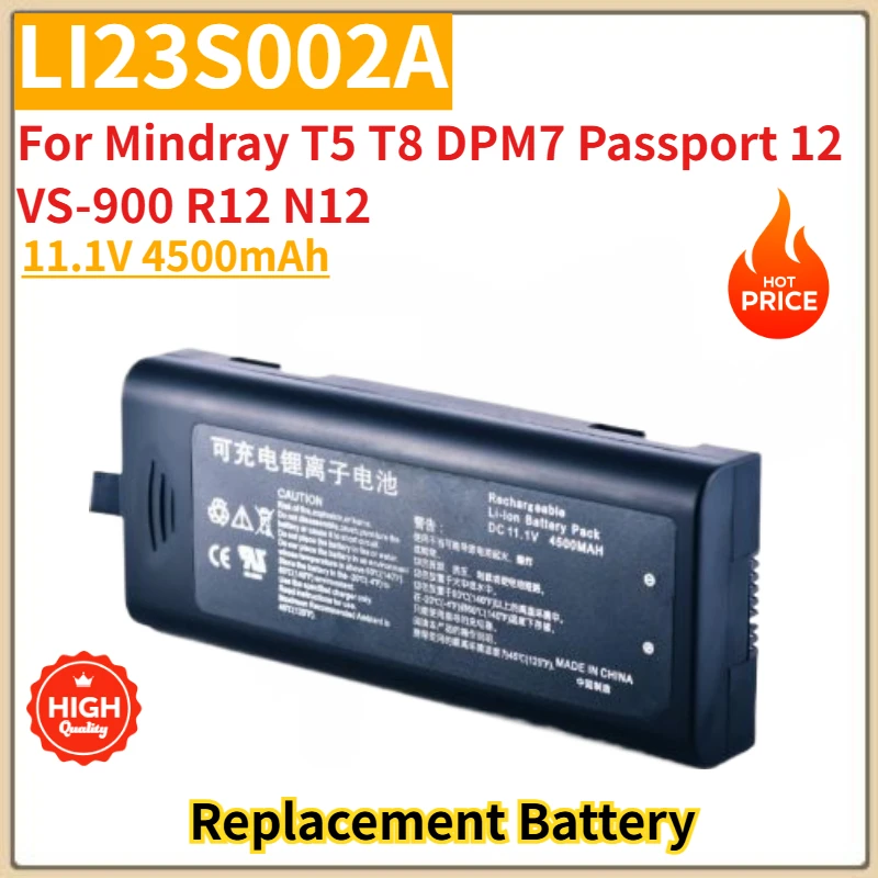 

High Quality LI23S002A Battery 11.1V 4500mAh for Mindray T5 T8 DPM7 Passport 12 VS-900 R12 N12 Brand New Replacement Battery