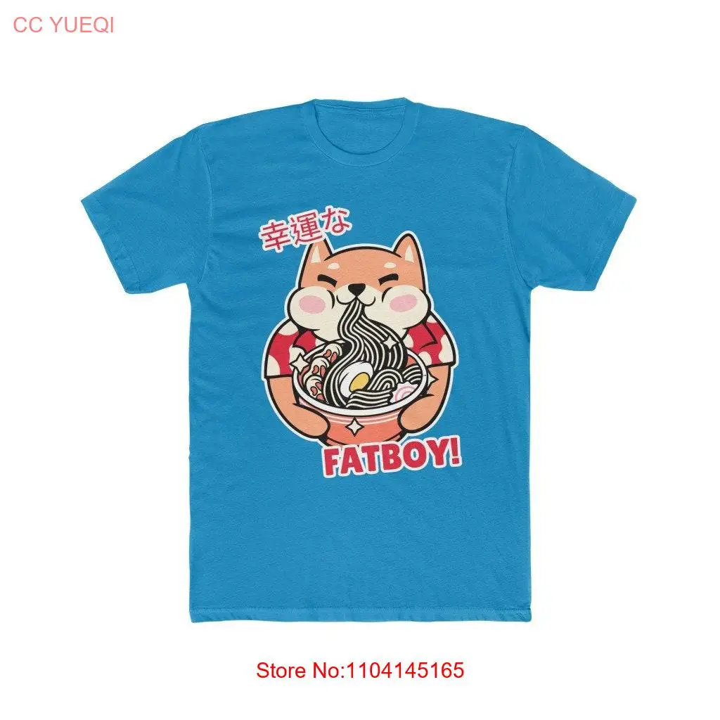 

Fatboy Ramen Foodie Men's T Shirt long or short sleeves