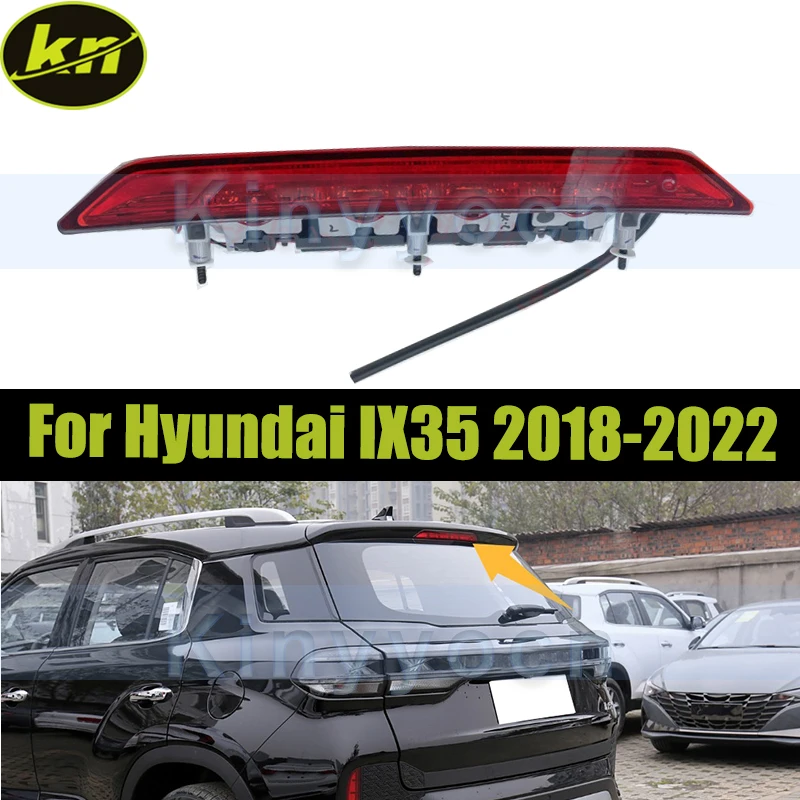 High Mount Stop Rear Tail Warning LampFor Hyundai IX35 2018-2022 Taillight Red Auto Third 3RD Brake Light