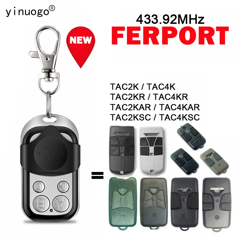 

FERPORT TAC2K TAC4K TAC2KR TAC4KR TAC2KAR TAC4KAR TAC2KSC TAC4KSC Electronic Gate Control 433.92MHz Fixed Code FERPORT Clone
