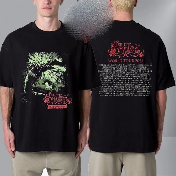 Bullet For My Valentine Tears Don’t Fall 2025 Tour Venue Cities Unisex T Shirt