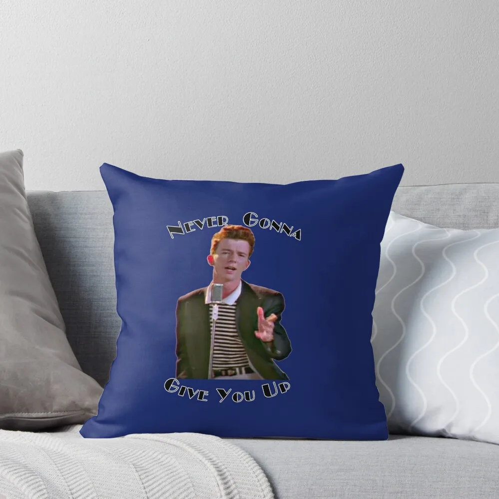 Never Gonna Give You Up Rickroll - Rick Astley Throw Pillow Pillow Decor Cusions Cover pillow