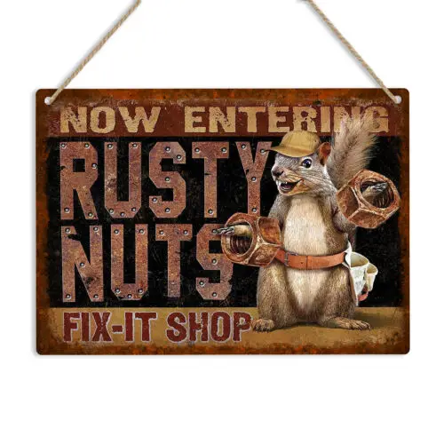 RUSTY NUT Retro Metal Sign Vintage Tin Wall Plaque Fix It Shop Man Cave Pub Bar