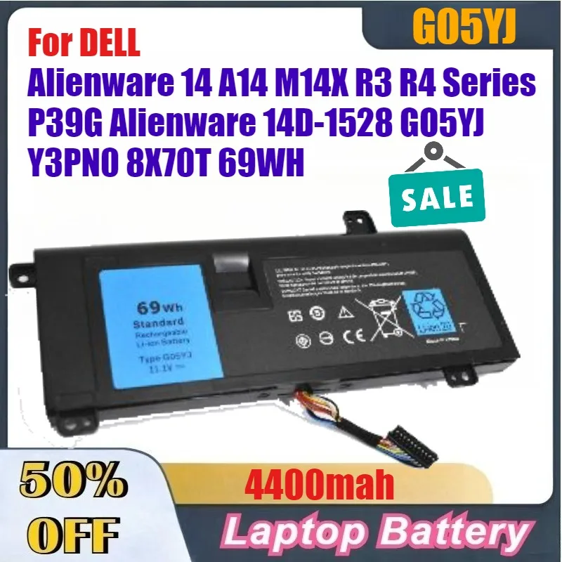 

4400mAh G05YJ Laptop Battery for DELL Alienware 14 A14 M14X R3 R4 Series P39G Alienware 14D-1528 GO5YJ Y3PN0 8X70T 69WH
