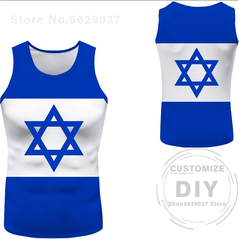 Israel Vest Free Custom Made Name Isr Tank Top Nation Flag Il Judaism Arabic Country Hebrew Arab Print Logo Sleeveless T-Shirt