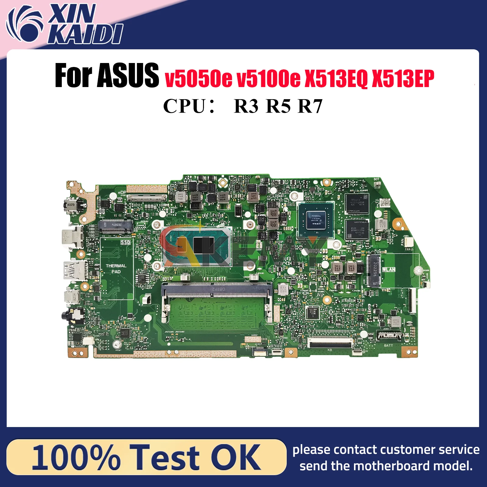 

X513EP Laptop Motherboard For ASUS VivoBook v5100e X513EQ v5050e X513EP X513E Notebook Mainboard With R3 R5 R7 CPU 100% tests OK