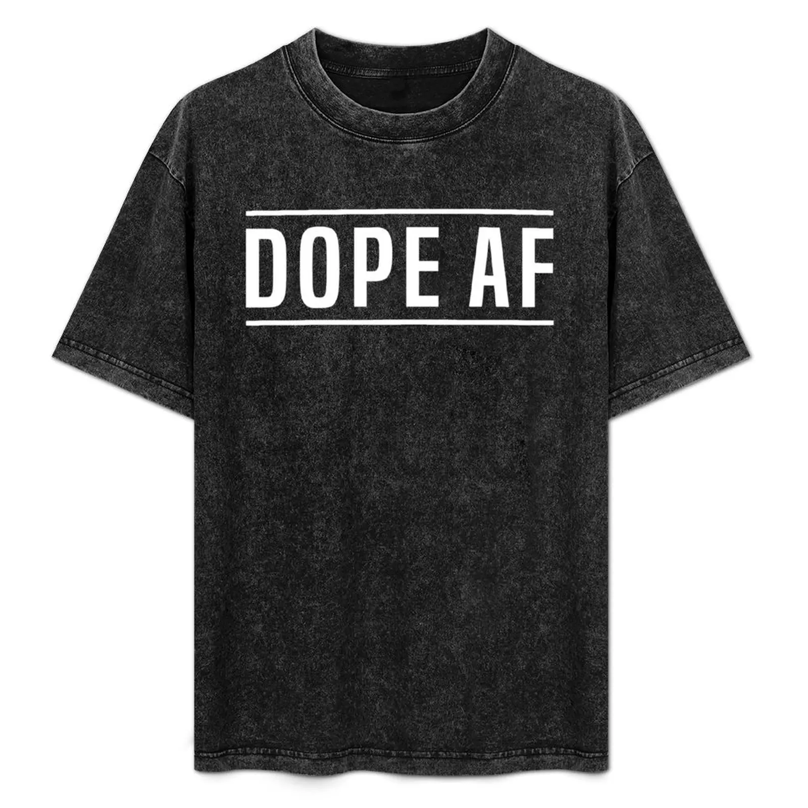 

DOPE AF 2 T-Shirt Cool Feeling Summer Tee Shirt