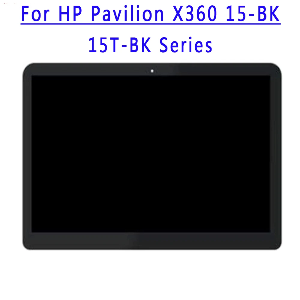 For HP Pavilion x360 15-bk 15-bk020wm 15-bk062sa 15-bk010nr 15-bk193ms 15-bk101la Touch Glass Digitizer LCD Screen Assembly