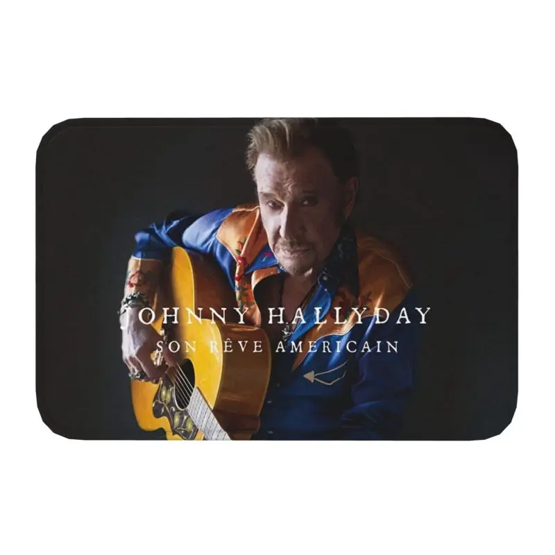 Johnny Hallyday Son Reve Americain Front Floor Door Entrance Mat French Rock Singer Kitchen Bath Doormat Bedroom Carpet Rug