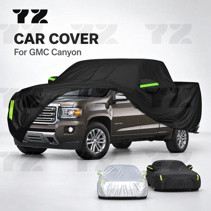 YZ  Car Cover For GMC Canyon All Weather Outdoor Snow Sun UV Dustproof with Reflective Strips Wind Straps Vehicle Protection