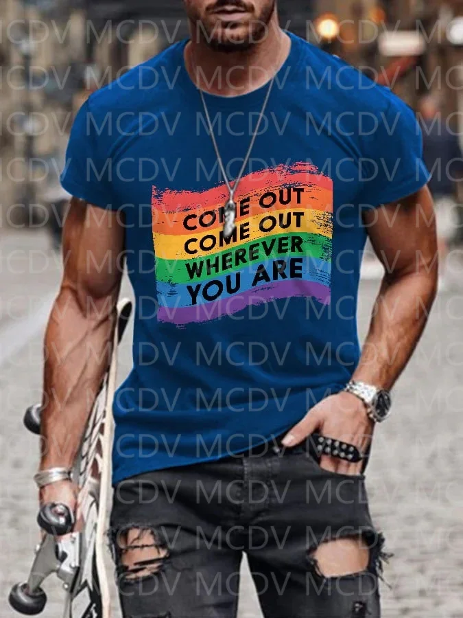 2023 Summer Men's Rainbow Come Out Come Out Wherever You Are TeeT-Shirt The Colorful The Best He Him Hole LGBT3D Printed T Shirt