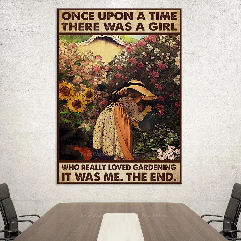 Gardener Girl Once upon a time, there was a girl who really liked gardening, it was me, life decoration poster