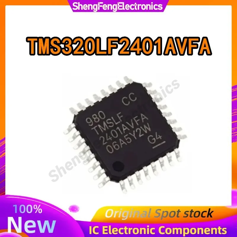 

TMS320LF2401AVFA TMS320LF2401 TMS320LF TMS320 TMS IC MCU Chip LQFP-32 100% New Original in stock