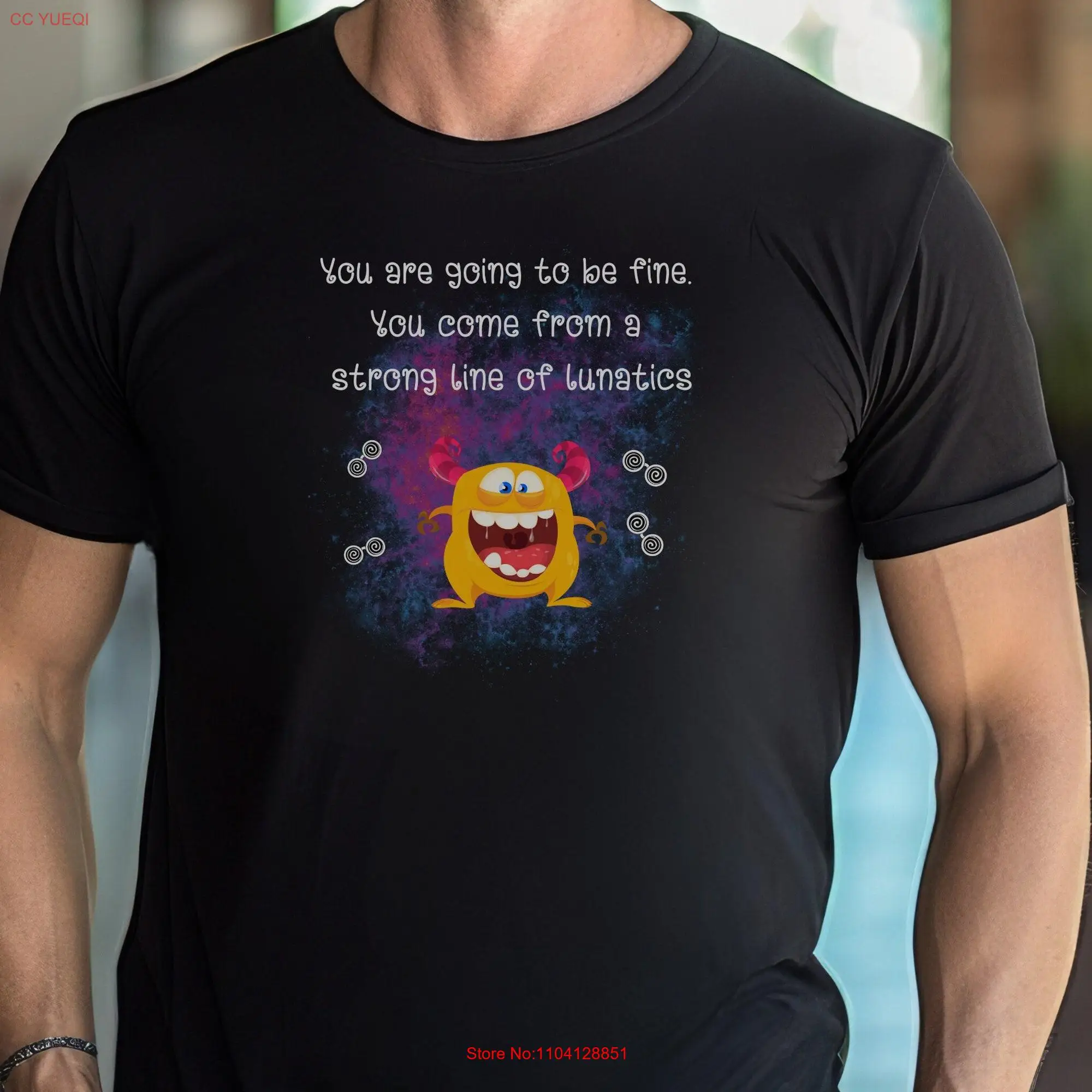 You Are Going to Be Fine Line of Lunatics T Shirt Inspirational positive vibe daily reminder soft cotton unisex