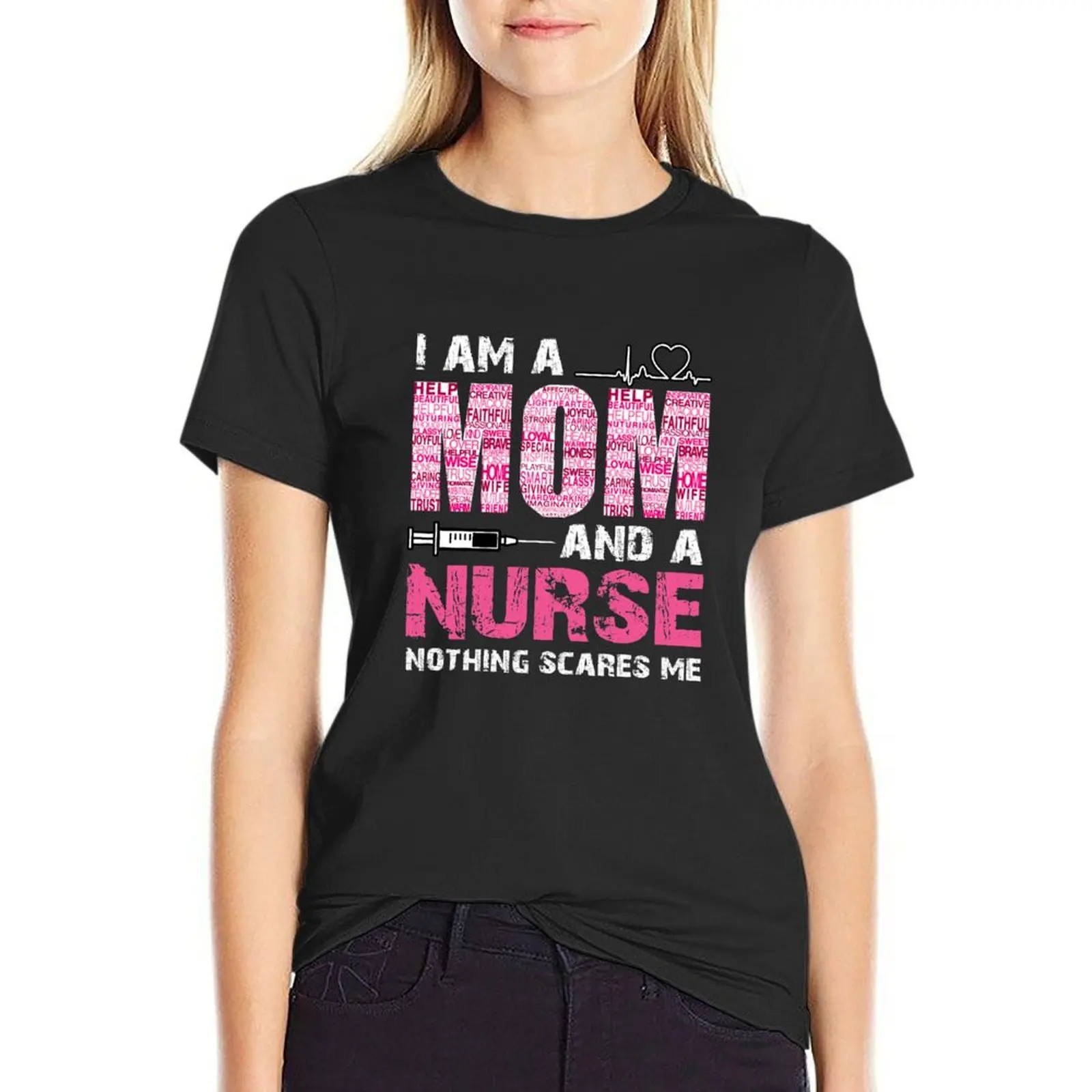 Womens Cute Nurse Shirt - Funny Mom Shirts - Nothing Scares Me T-Shirt plus sizes plus size tops clothes for Women