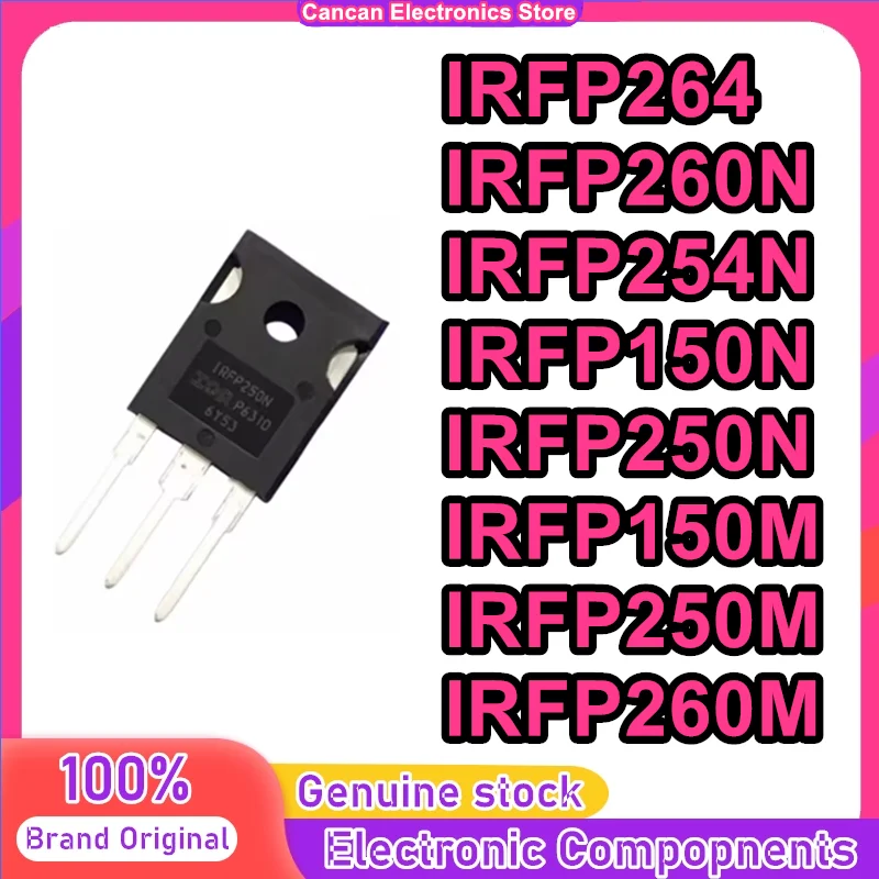 10PCS IRFP264 IRFP260N IRFP254N IRFP150N IRFP250N IRFP150M IRFP250M IRFP260M TO-247 MOSFET field effect transistor