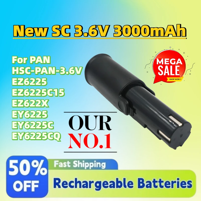 

In Stock New SC 3.6V 3000mAh Rechargeable NI-MH Battery for PAN HSC-PAN-3.6V EZ6225 EZ6225C15 EZ622X EY6225 EY6225C EY6225CQ