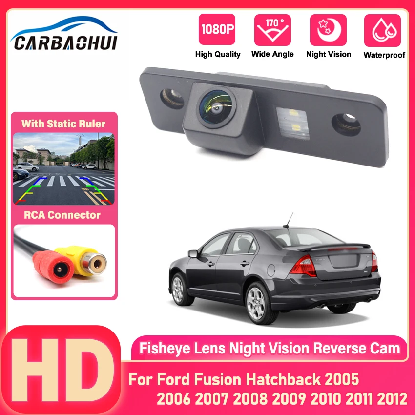HD CCD Night Vision 1080*720 Fisheye Rear View Camera For Ford Fusion Hatchback 2005 2006 2007 2008 2009 2010 2011 2012 Car