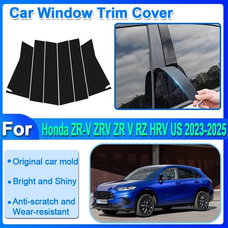

Car Window Trim Covers For Honda ZR-V ZRV ZR V RZ HRV US 2023 2024 2025 B C Column Pillar Stickers Glossy Black Film Accessories